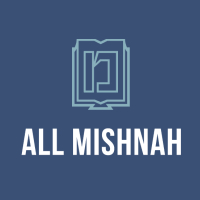 Seder Moed Starts Today — Download the All Mishnah App