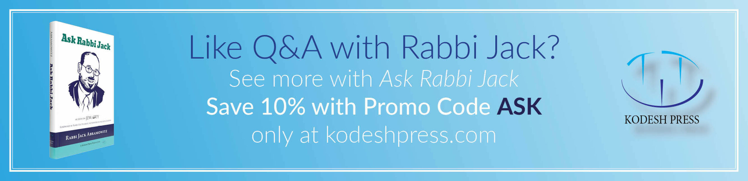 Save 10% on Ask Rabbi Jack