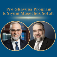 Pre-Shavuos event and Siyum Maseches Sotah