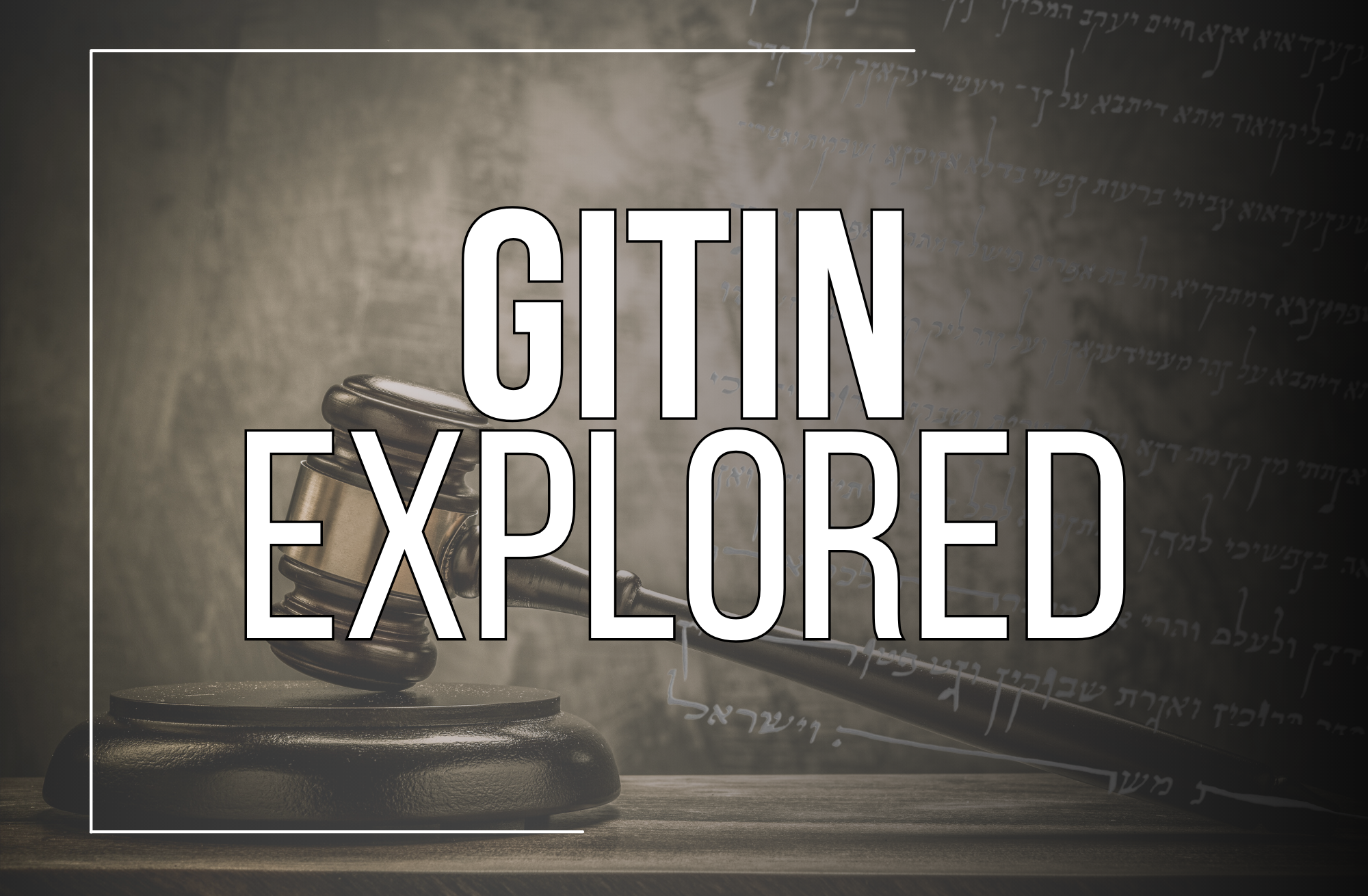 NEW: Gitin Explored Video Series