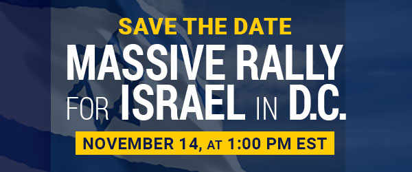 Massive Rally for Israel – Join Us in DC November 14 at 1 PM