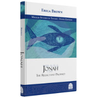 Jonah: The Reluctant Prophet