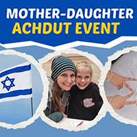 Mother-Daughter Achdut Event