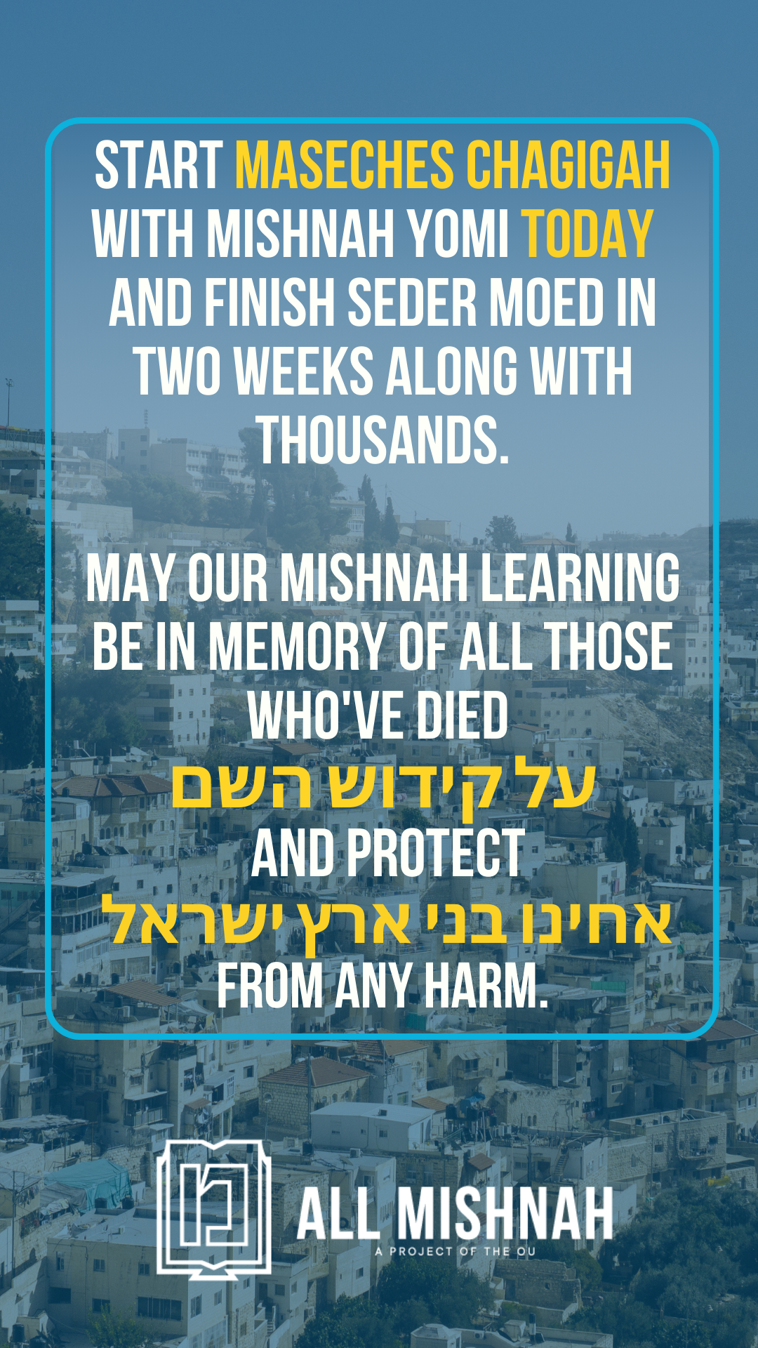 Start Maseches Chagigah Tomorrow! 