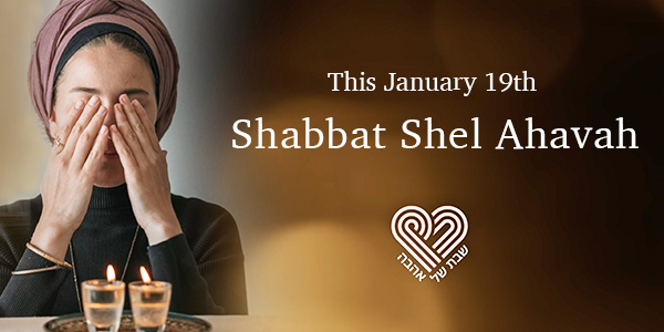 Shabbat Shel Ahavah