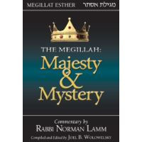 The Megillah: Majesty & Mystery