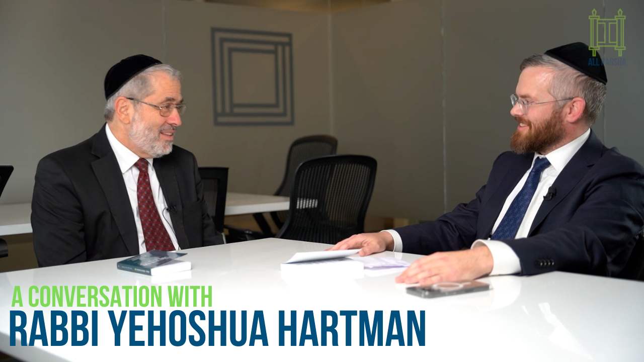 A Conversation With Rabbi Yehoshua Hartman