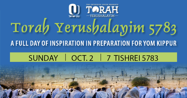 Don't Miss Torah Yerushalayim