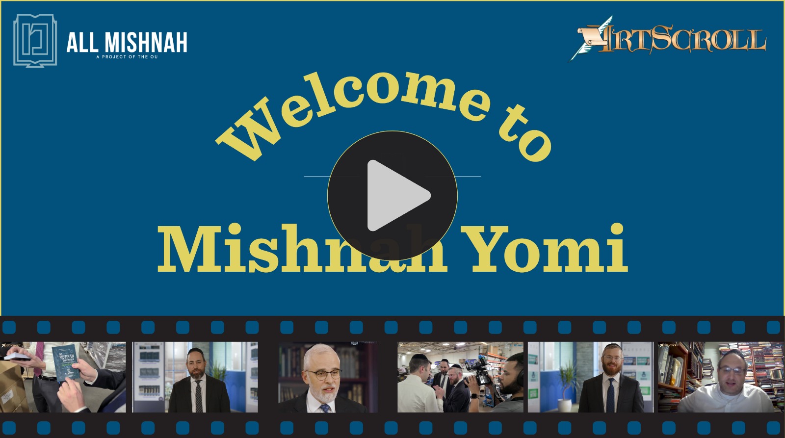 WATCH: Welcome To Mishnah Yomi