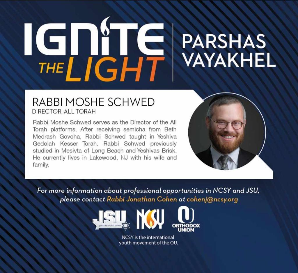 Ignite the Light - Vayakhel 
