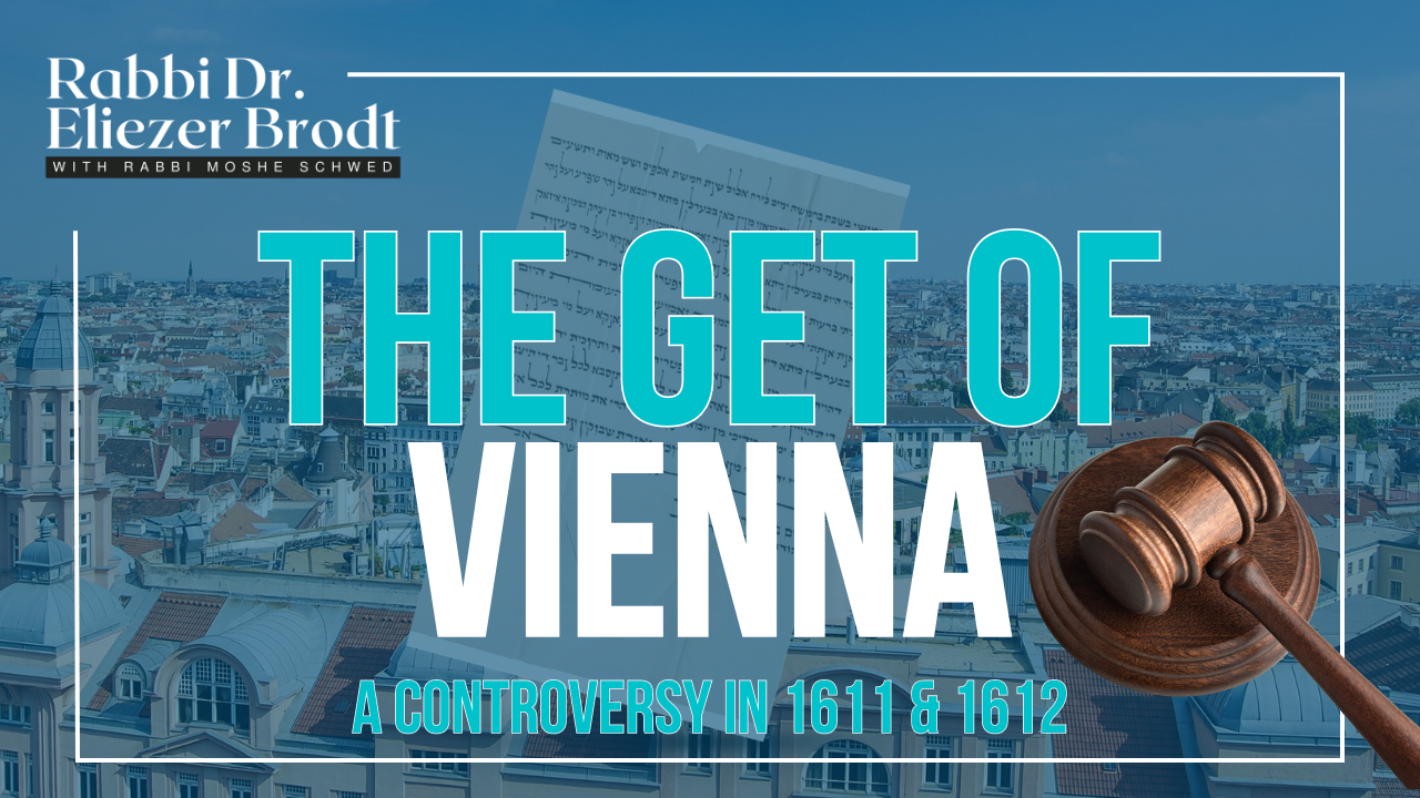 NEW! The Get of Vienna | Rabbi Dr, Eliezer Brodt