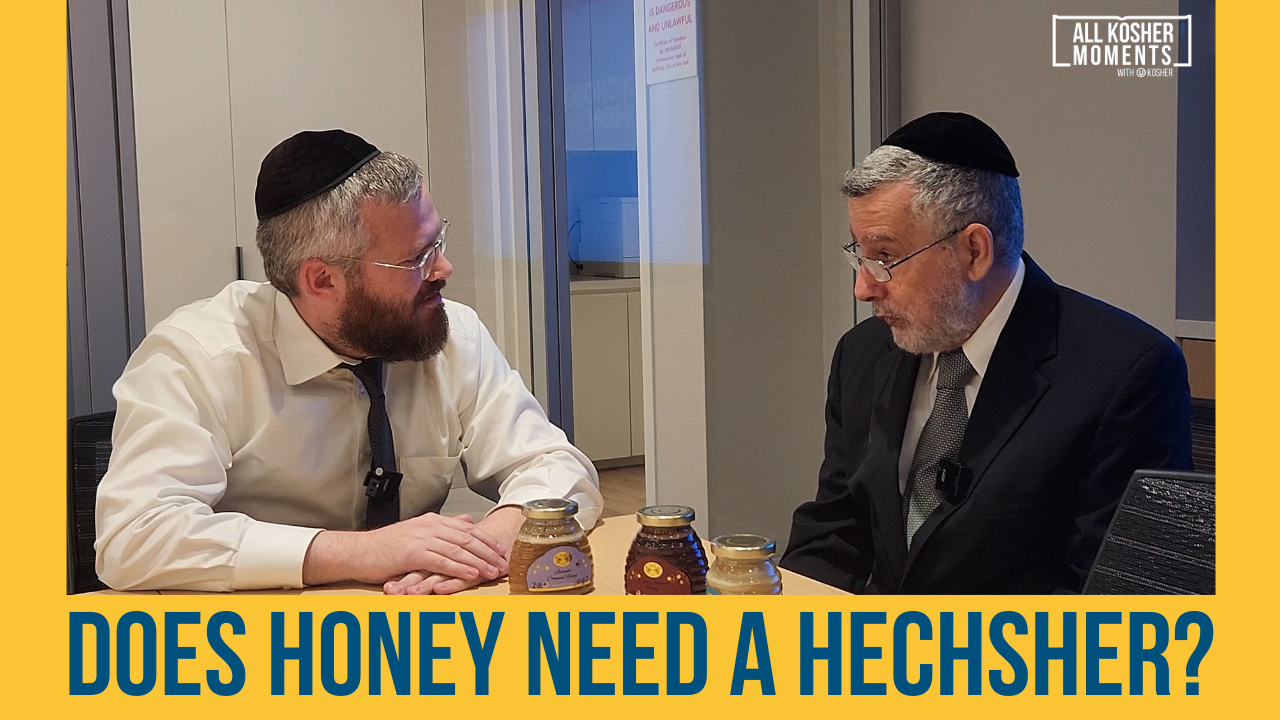 WATCH: Does Honey Need  A Hechsher?