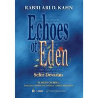 Echoes of Eden: Sefer Devarim