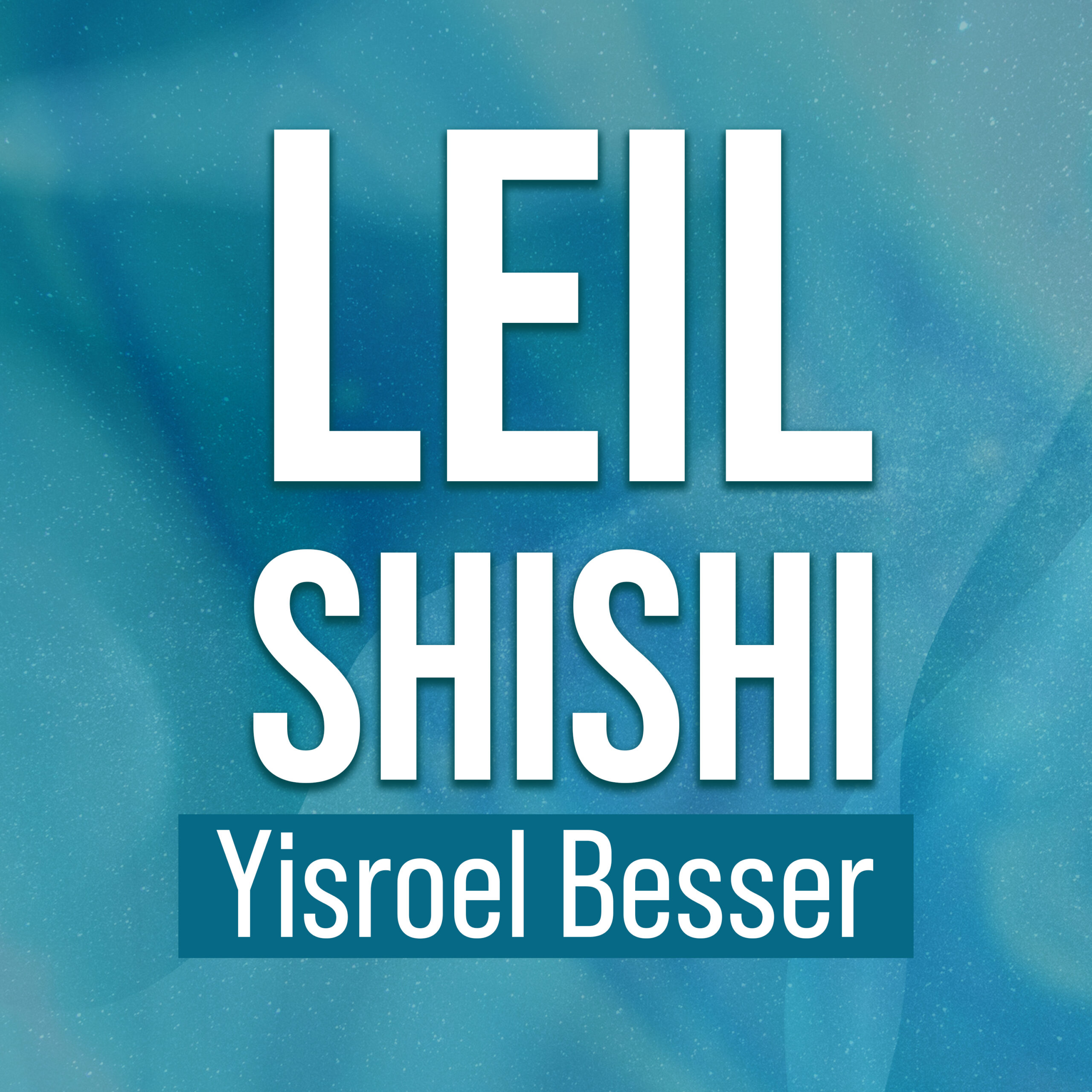 Yisroel Besser: Bearer of Good News
