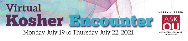 Kosher Encounter - July 19-22, 2021